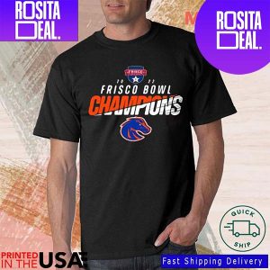2022 Frisco Bowl Champions Boise State Broncos T-Shirt